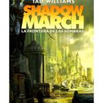 SHADOWMARCH. LA FRONTERA DE LAS SOMBRAS 