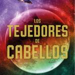 LOS TEJEDORES DE CABELLOS