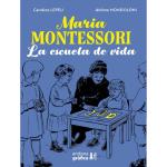 MARIA MONTESSORI LA ESCUELA DE LA VIDA