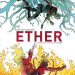 ETHER. LA MUERTE DE LA ULTIMA LLAMA DORADA