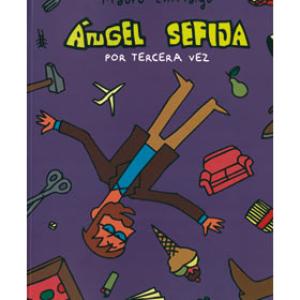 ANGEL SEFIJA POR TERCERA VEZ