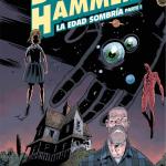 BLACK HAMMER 03. LA EDAD SOMBRIA. PARTE 1