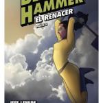 BLACK HAMMER 06 EL RENACER PARTE 2