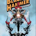 BLACK HAMMER 1. VISIONES