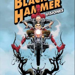 BLACK HAMMER 1. VISIONES