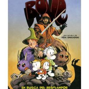 BONE: EN BUSCA DEL RESPLANDOR. LIBRO UNO