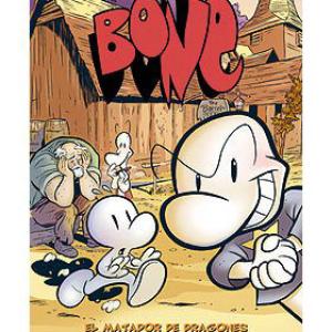 BONE VOL. 04. EL MATADRAGONES