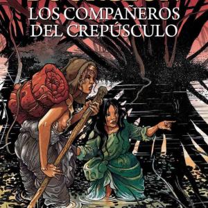 LOS COMPAÑEROS DEL CREPUSCULO (EDICION INTEGRAL)