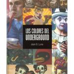 LOS COLORES DEL UNDERGROUND 