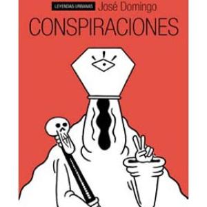 CONSPIRACIONES (LEYENDAS URBANAS)