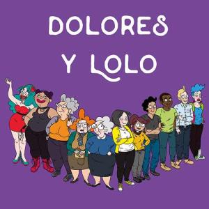 DOLORES Y LOLO