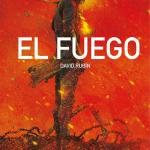 EL FUEGO (DAVID RUBIN) 3ª EDICION