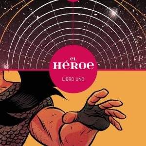 EL HEROE TOMO 01