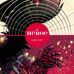 EL HEROE TOMO 02.