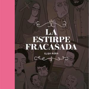 LA ESTIRPE FRACASADA