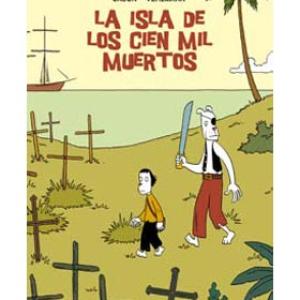 LA ISLA DE LOS CIEN MIL MUERTOS 