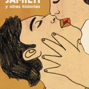 JAMILTI Y OTRAS HISTORIAS (COMIC)