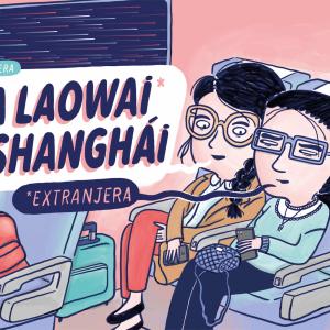 UNA LAOWAI EN SHANGHAI