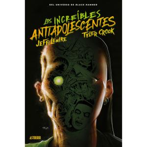 LOS INCREIBLES ANTIADOLESCENTES 