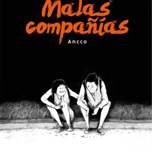 MALAS COMPAÑIAS 