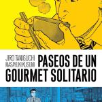 PASEOS DE UN GOURMET SOLITARIO