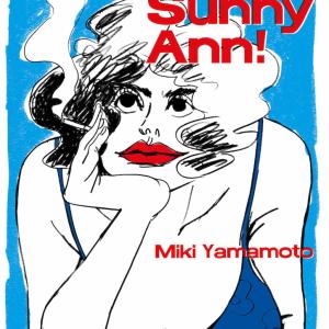 SUNNY SUNNY ANN!