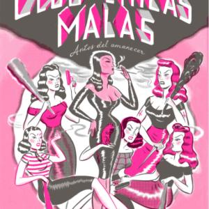 EL CLUB DE LAS CHICAS MALAS: ANTES DEL AMANECER 