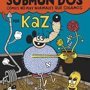 SUBMUN-DOS.COMICS NO MUY NORMALES QUE DIGAMOS