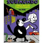 SUBMUNDO. COMICS BESTIAS Y UN POCO RAROS