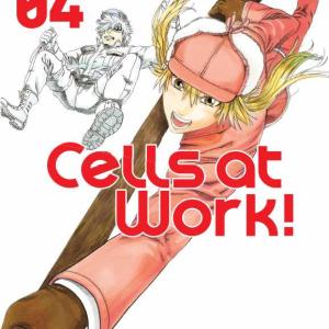 CELLS AT WORK! 04