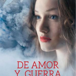 DE AMOR Y GUERRA