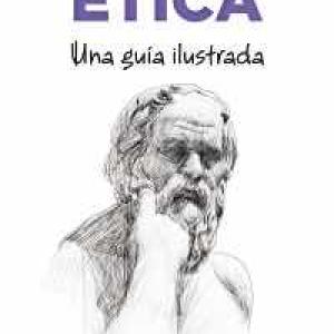 ETICA. UNA GUIA ILUSTRADA