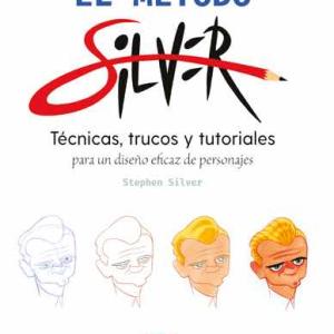 EL METODO SILVER. TECNICAS, TRUCOS Y TUTORIALES 