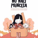 NO NACI PRINCESA