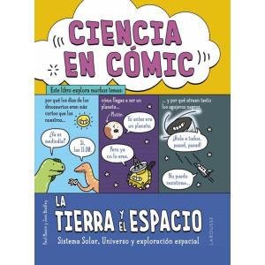 CIENCIA EN COMIC. LA TIERRA Y EL ESPACIO