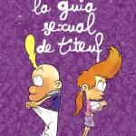 LA GUIA SEXUAL DE TITEUF (CATALÀ)