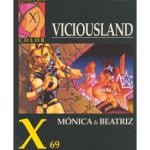 X.69 VICIOUSLAND (2ª EDIC