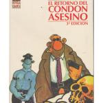 EL RETORNO DEL CONDON ASESINO (4ªEDICION) RALF KÖNIG