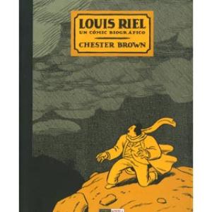 LOUIS RIEL. UN COMIC BIOGRAFICO (EDICIÓN CORREGIDA) 