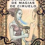 CUADERNO DE MAGIAS DE CIRUELO