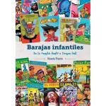 BARAJAS INFANTILES. DE LA FAMILIA BANTU A DRAGON BALL