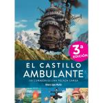 EL CASTILLO AMBULANTE. UN CORAZON ES UNA PESADA CARGA (3ª EDICION)