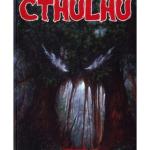 CTHULHU 07. COMICS Y RELATOS DE FICCIÓN OSCURA