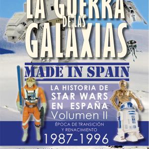 LA GUERRA DE LAS GALAXIAS MADE IN SPAIN VOL 2