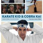 KARATE KID & COBRA KAI. DAR CERA, PULIR CERA