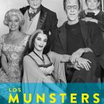 LOS MUNSTERS. NUESTRA FAMILIA MONSTRUOSA FAVORITA