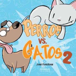 PERROS VS GATOS VOL. 2