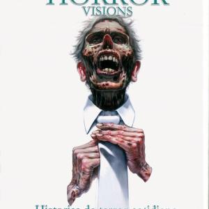 VARIOUS HORROR VISIONS. HISTORIAS DE TERROR COTIDIANOS