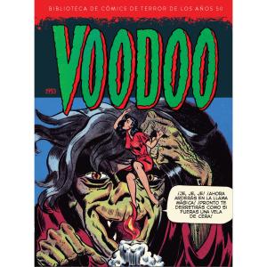 VOODOO (1953) (BIBLIOTECA DE COMICS DE TERROR DE LOS AÑOS 50 VOL 11 