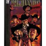 BULL DAMN CITY 03: ZOMBIES